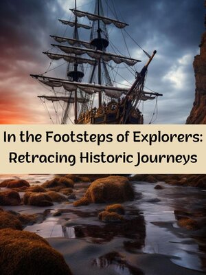 cover image of In the Footsteps of Explorers